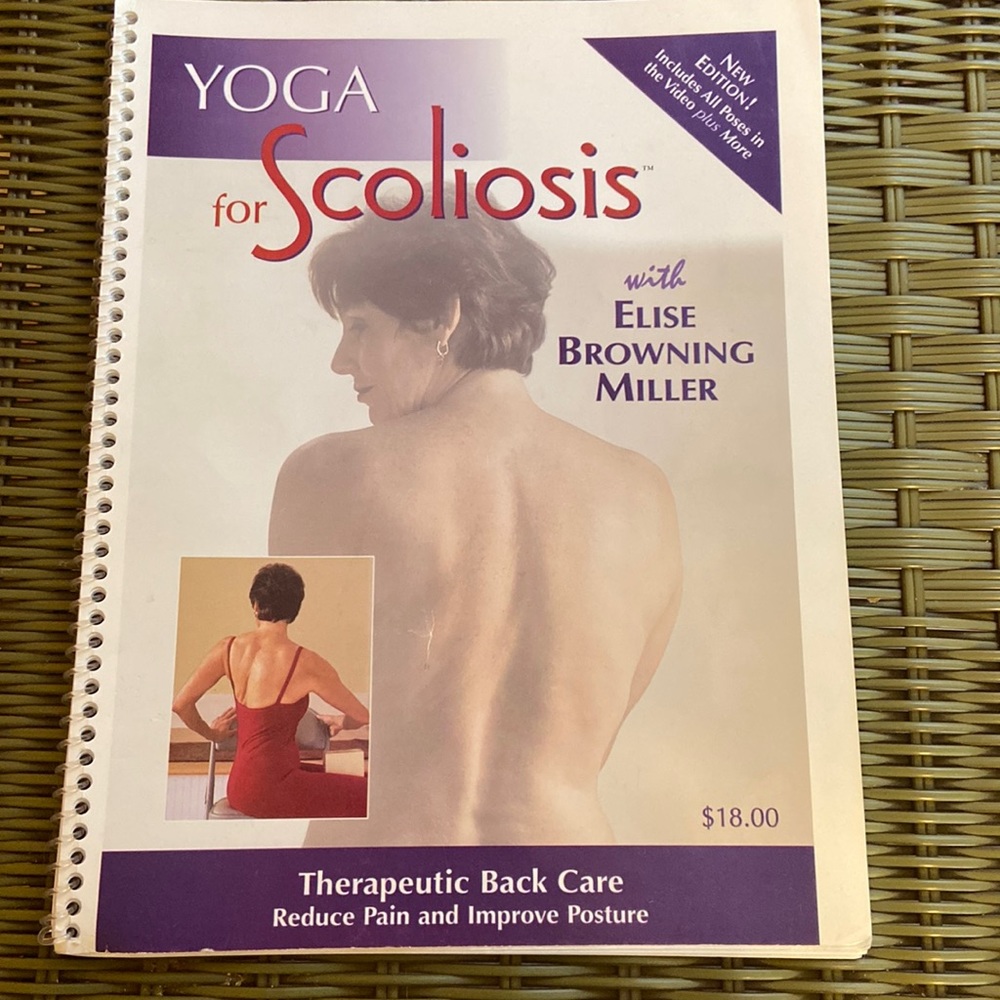 Yoga for Scoliosis book Elise Browning Miller